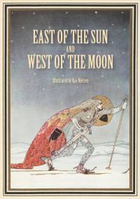 East of the Sun and West of the Moon av Peter Christen Asbjørnsen
