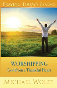 Praying Today's Psalms av Michael Wolff