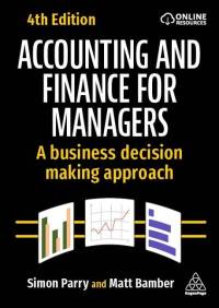 Accounting and Finance for Managers av Matt Bamber