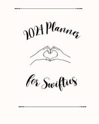 2024 Planner for Swifties av Steffadamson