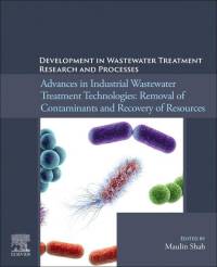 Development in Wastewater Treatment Research and Processes av Maulin P Shah