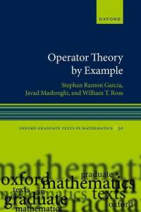 Operator Theory by Example av Stephan Ramon Garcia