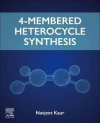4-Membered Heterocycle Synthesis av Navjeet Kaur