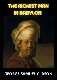 The Richest Man In Babylon av George Samuel Clason