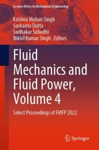 Fluid Mechanics and Fluid Power, Volume 4 av Krishna Mohan Singh