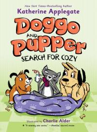 Doggo and Pupper Search for Cozy av Katherine Applegate