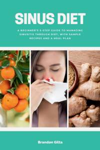Sinus Diet av Brandon Gilta