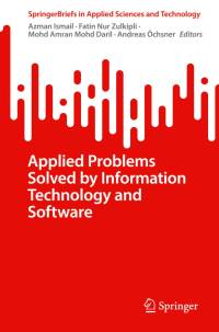 Applied Problems Solved by Information Technology and Software av Azman Ismail