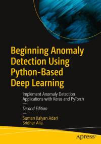 Beginning Anomaly Detection Using Python-Based Deep Learning av Sridhar Alla