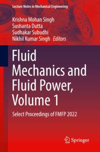 Fluid Mechanics and Fluid Power, Volume 1 av Krishna Mohan Singh