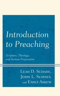 Introduction to Preaching av Leah D Schade