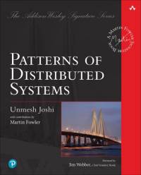 Patterns of Distributed Systems av Unmesh Joshi