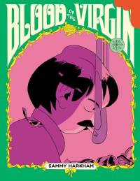 Blood of the Virgin av Sammy Harkham