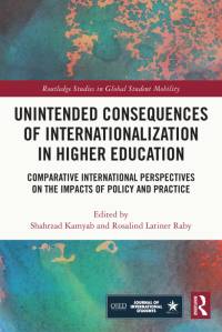 Unintended Consequences of Internationalization in Higher Education av Rosalind Latiner Raby