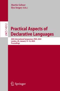 Practical Aspects of Declarative Languages av Ilya Sergey