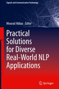 Practical Solutions for Diverse Real-World NLP Applications av Mourad Abbas