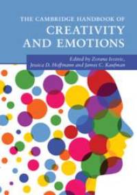 The Cambridge Handbook of Creativity and Emotions av Zorana Ivcevic