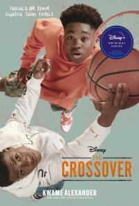 The Crossover Tie-in Edition av Kwame Alexander
