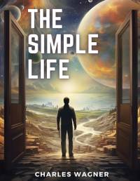 The Simple Life av Charles Wagner