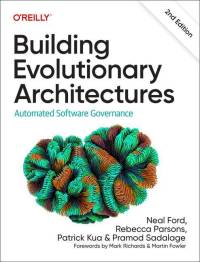 Building Evolutionary Architectures av Neal Ford