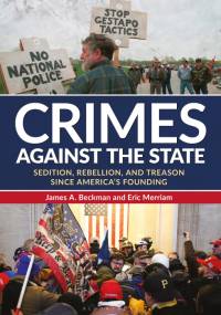 Crimes Against the State av James A Beckman