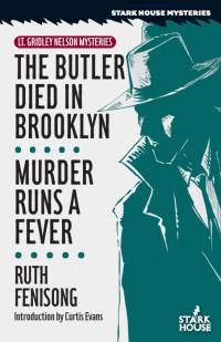 The Butler Died in Brooklyn / Murder Runs a Fever av Ruth Fenisong
