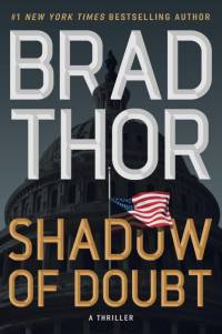 Shadow of Doubt av Brad Thor