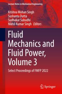 Fluid Mechanics and Fluid Power, Volume 3 av Krishna Mohan Singh