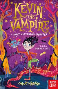 Kevin the Vampire: A Most Mysterious Monster av Matt Brown