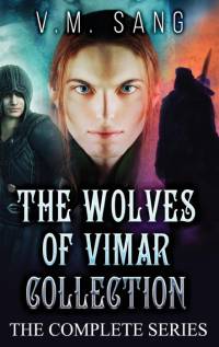 The Wolves of Vimar Collection av V. M. Sang