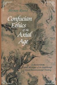 Confucian Ethics of the Axial Age av Heiner Roetz