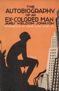 The Autobiography of an Ex-Colored Man av James Weldon Johnson
