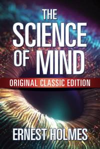 The Science of Mind av Ernest Holmes