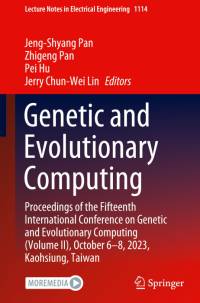 Genetic and Evolutionary Computing av Jeng-Shyang Pan