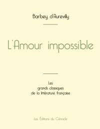 L'Amour impossible de Barbey d'Aurevilly (édition grand format) av Jules Barbey d'Aurevilly