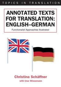 Annotated Texts for Translation av Christina Schäffner