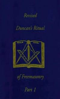 Revised Duncan's Ritual Of Freemasonry Part 1 (Revised) Hardcover av Malcolm C. Duncan