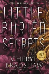 Little Buried Secrets, Large Print Edition av Cheryl Bradshaw