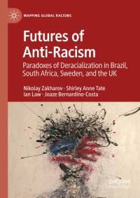 Futures of Anti-Racism av Nikolay Zakharov