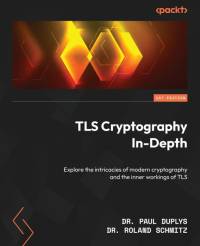 TLS Cryptography In-Depth av Paul Duplys