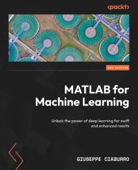 MATLAB for Machine Learning - Second Edition av Giuseppe Ciaburro