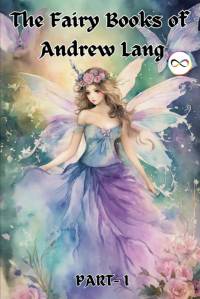 The Fairy Books of Andrew Lang (Fairy Series Part-1) (Blue, Red , Yellow, Violet) av Andrew Lang