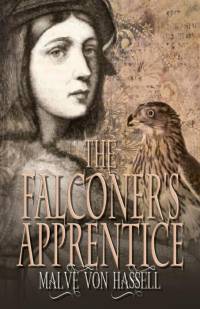The Falconer's Apprentice av Malve von Hassell