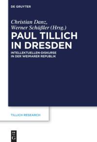 Paul Tillich in Dresden av Christian Danz