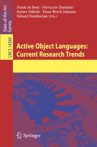 Active Object Languages: Current Research Trends av Frank de Boer