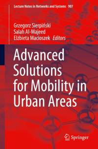 Advanced Solutions for Mobility in Urban Areas av Grzegorz Sierpi¿ski
