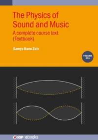 The Physics of Sound and Music, Volume 1 av Samya Bano (Susquehanna University) Zain