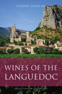 Wines of the Languedoc av Rosemary (President of the Circle of Wine Writers) George
