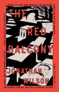 The Red Balcony av Jonathan Wilson