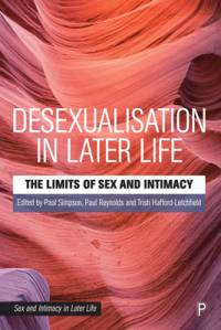 Desexualisation in Later Life av Trish Hafford-Letchfield